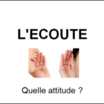 l'écoute